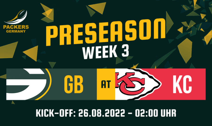 Preview Preseason Week 3: Packers at Chiefs