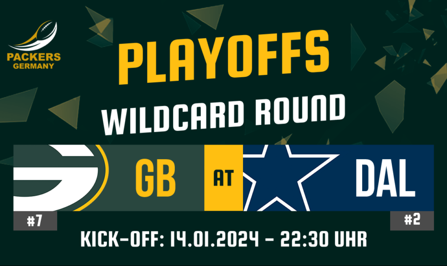 Ab jetzt ist alles Zugabe! – Preview Wildcard Round Packers @ Dallas Cowboys